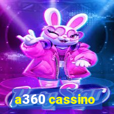 a360 cassino